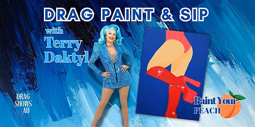 Drag Paint & Sip Mackay