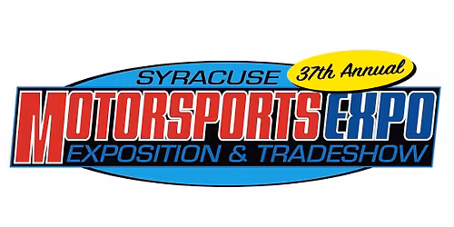 37th Annual Syracuse Motorsports Expo & Tradeshow