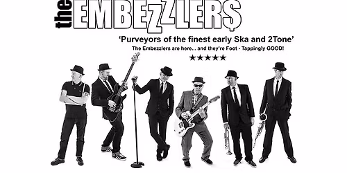 SKA and 2Tone Live Music Night with The Embezzlers at CICCIC, Taunton