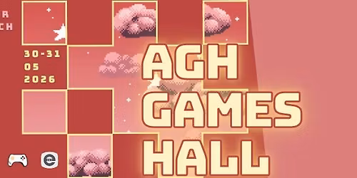AGH Games Hall - Targi Gier Komputerowych