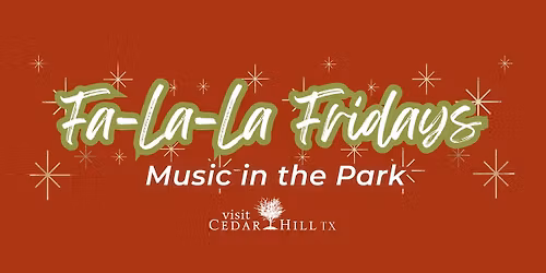 Fa-La-La Fridays: Music in the Park