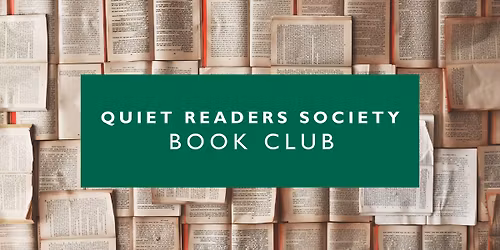 Quiet Readers Society Book Club \u2013 Port Angeles Main Library