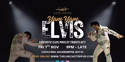 Elvis Tribute - Yam Yam Elvis