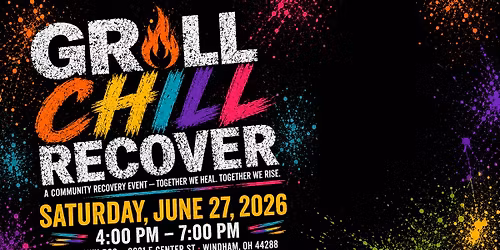 Grill, Chill & Recover: A Community Recovery Event