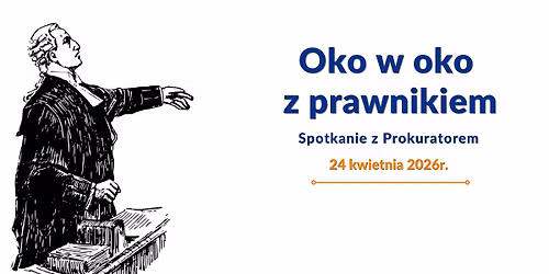 Oko w oko z prawnikiem | Prokurator