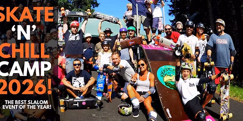 Skate 'n' Chill CAMP 2026!