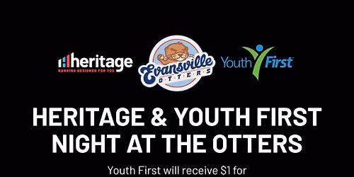 Heritage & Youth First Night at the Otters 