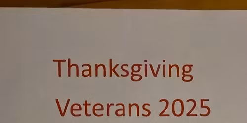 Veterans Thanksgiving 2025