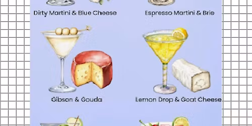 Martini & Cheese Pairing Class