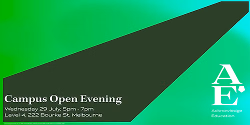 Acknowledge Education Melbourne Open Evening \u2013 July 2026
