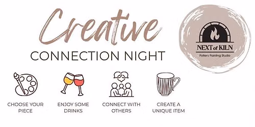 Creative Connection - Mixer with Next of Kiln Studio