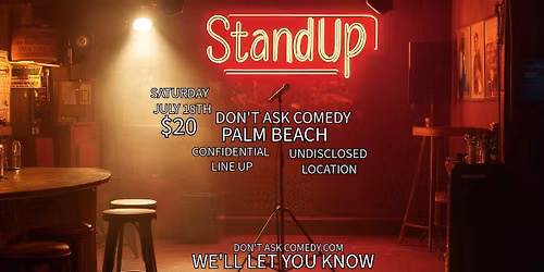 DON'T ASK COMEDY PALM BEACH