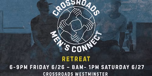 Men's Connect Retreat