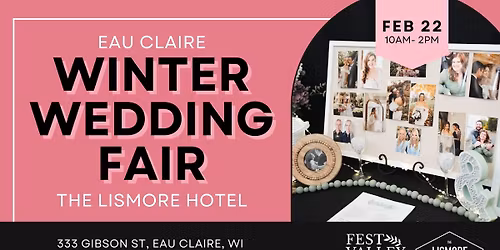 Eau Claire Winter Wedding Fair at The Lismore Hotel