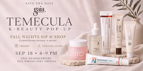 Gaia K-Beauty Pop-Up at Fall Nights Sip & Shop
