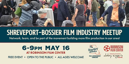 Shreveport-Bossier Film Industry Meetup