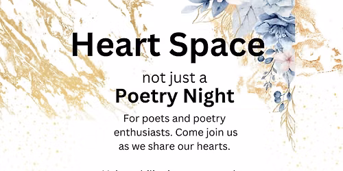 HeartSpace - Not Just a Poetry Night