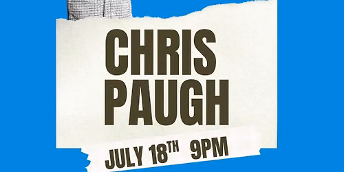 Chris Paugh stand-up Comedy