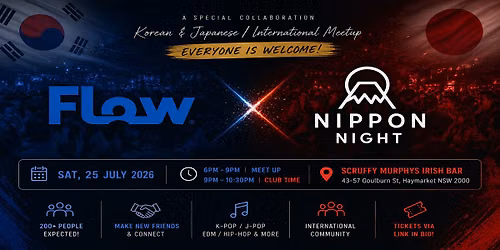 FLOW \u00d7 NIPPON NIGHT  Korean \u00d7 Japanese International Meetup