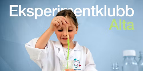 Eksperimentklubb i Alta 2026