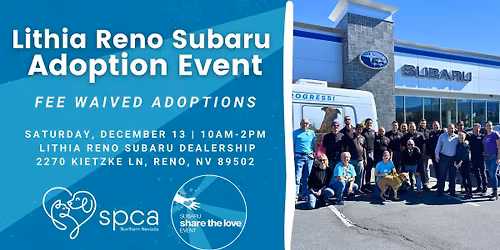 Lithia Reno Subaru \u2013 Share the Love \u2013 FEE-WAIVED Adoption Event