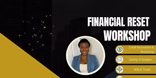 Credit Restoration & Financial Reset Workshop