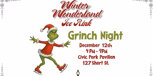 Grinch Night @ The Lawrenceburg Ice Rink