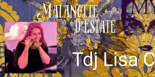 La MalaNotte con Lisa Costa tdj al fresco del Parco Torrazzo !