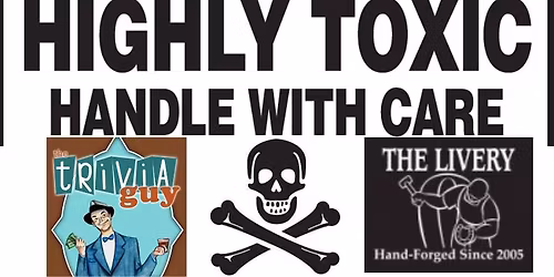 Toxic Trivia