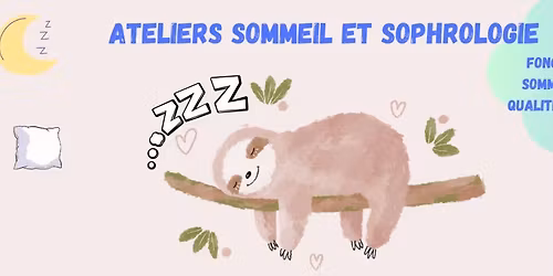 Atelier Sommeil & sophrologie - Reims