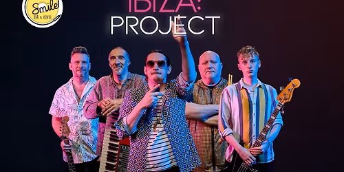 Ibiza Project - Bringing The Rave To Smile