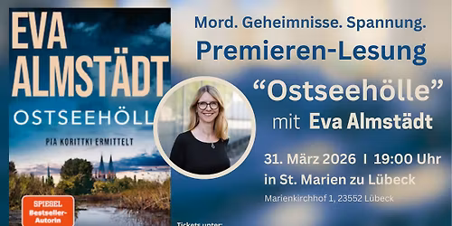 Premierenlesung \u201eOstseeh\u00f6lle\u201c \u2013 Eva Almst\u00e4dt live in St. Marien