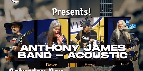 Anthony James Band - Acoustic Nov 15th 6-9 pm!