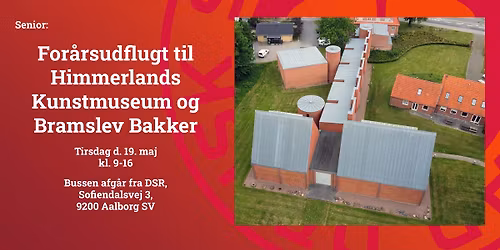 Senior:: Himmerlands Kunstmuseum og Bramslev Bakker