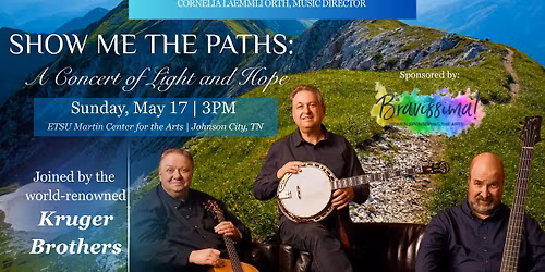 Show Me the Paths: A Concert of Light & Hope