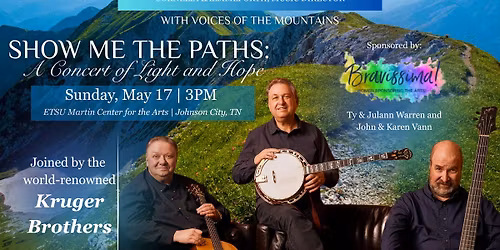 Show Me the Paths: A Concert of Light & Hope