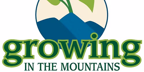 Growing In The Mountains 