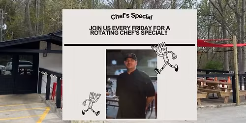 Chef's Special (Friday's)