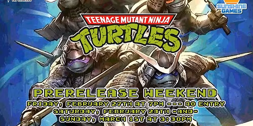 Magic - Teenage Mutant Ninja Turtles: Prerelease Weekend
