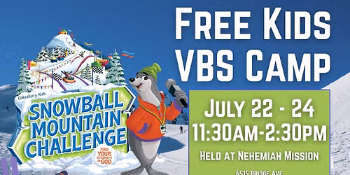 Free VBS Kids Camp: Snowball Mountain Challenge