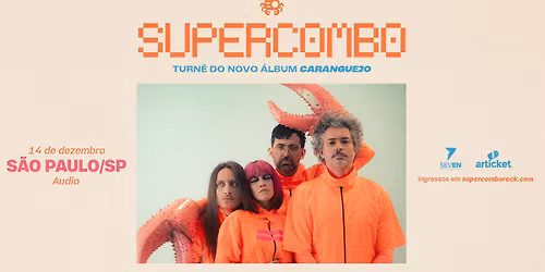 Supercombo em S\u00c3O PAULO