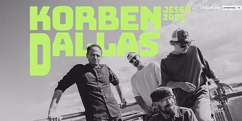 Korben Dallas \/ Jese\u0148 2025 \/ Dunajsk\u00e1 Streda