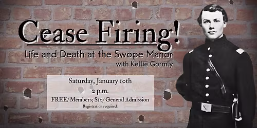 \u201cCease Firing!\u201d Life and Death at The Swope Manor