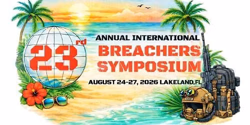 23rd Annual International Breachers Symposium