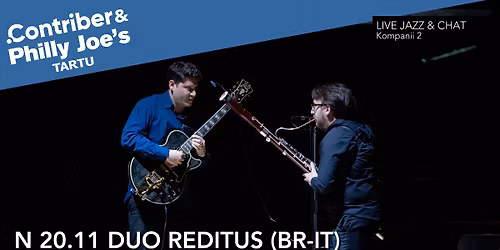 .Contriber &Philly Joe's Tartu: Duo Reditus (BR-IT)