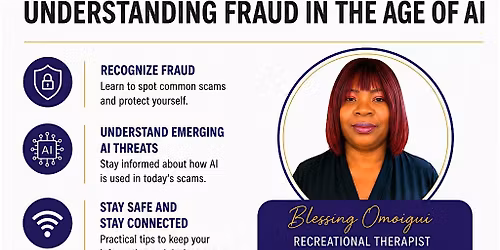 CONNECTED & PROTECTED: Understanding fraud in the age of AI