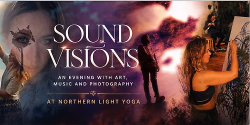 Sound & Visions - en kveld med dr\u00f8mmende musikk, kunst og fotografi 