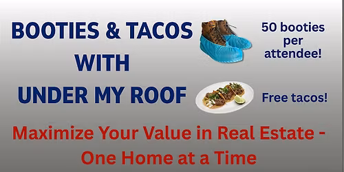 Booties & Tacos with Under My Roof