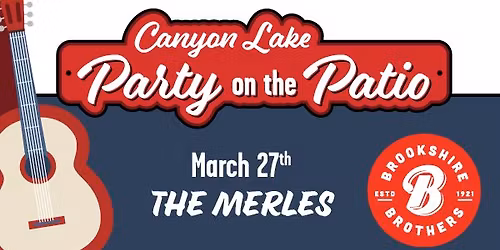 Party on the Patio: The Merles