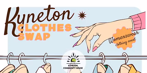Kyneton Clothes Swap - Spring \/ Summer Edition